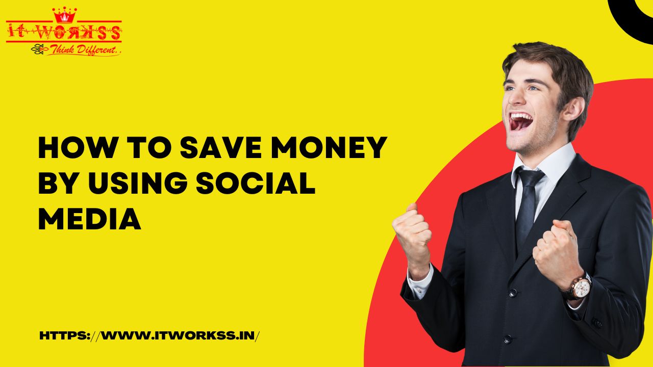 How to Save Money by Using Social Media