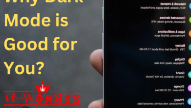 7 Reasons Why Dark Mode is Good for You