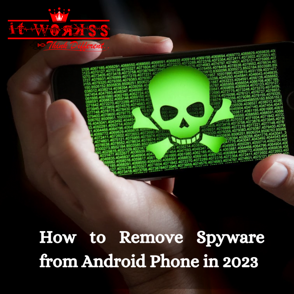 how to remove spyware from android phone