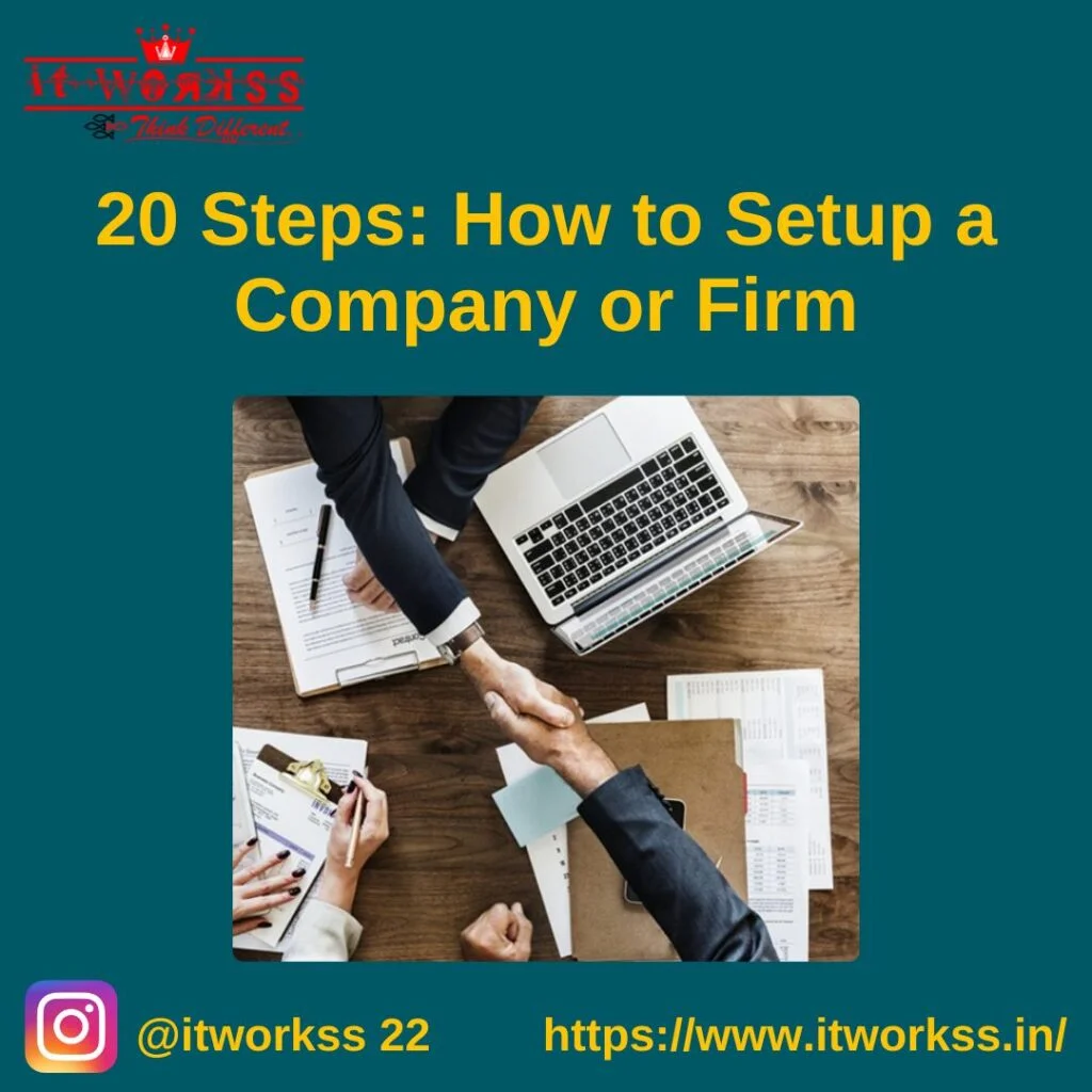 How to Setup a Company or Firm