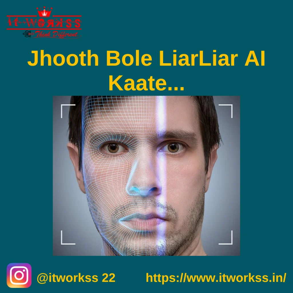 Jhooth Bole LiarLiar AI Kaate